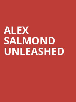 Alex Salmond Unleashed at Cadogan Hall